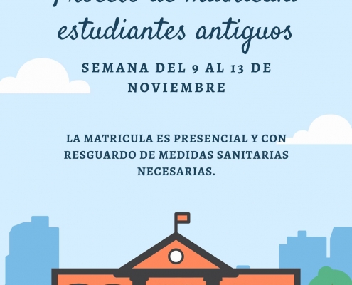 Matriculas para estudiantes antiguos